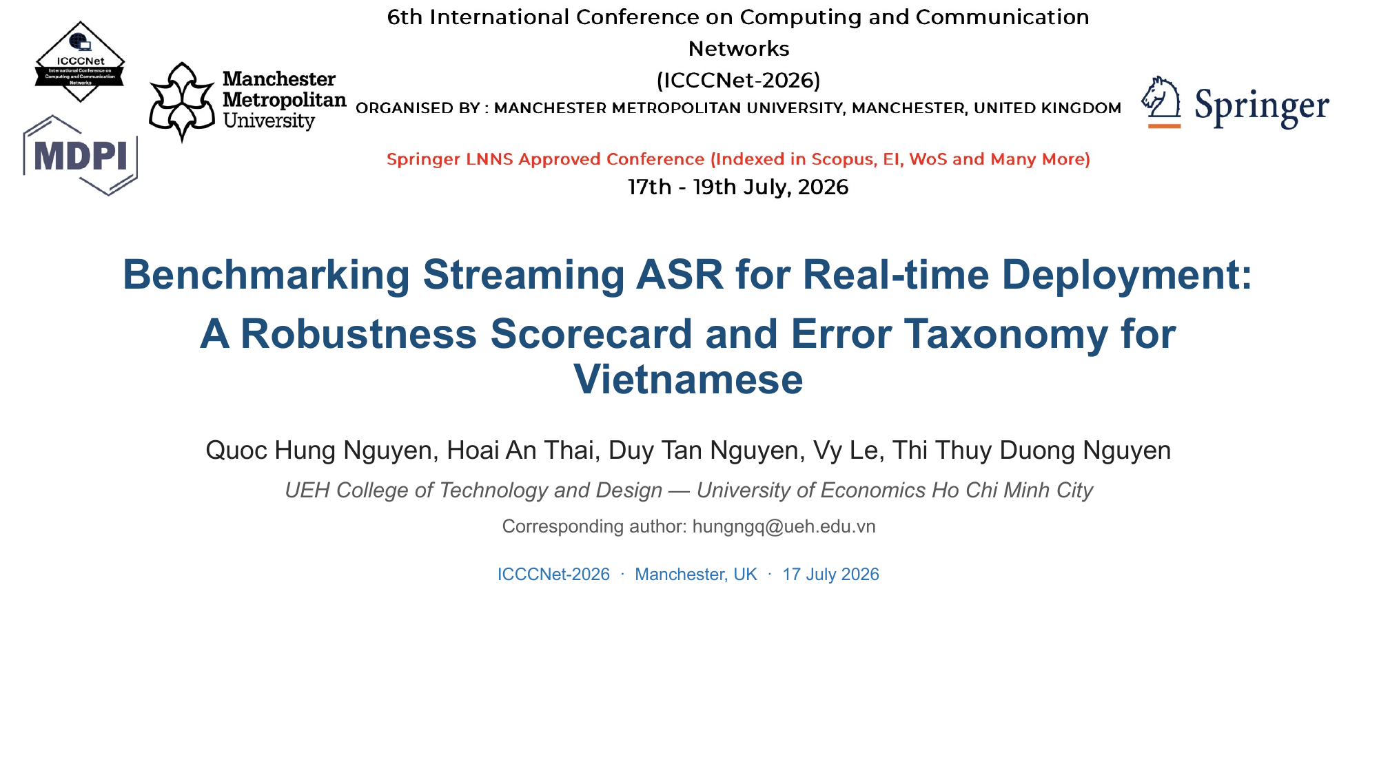 Benchmarking Streaming ASR for Vietnamese